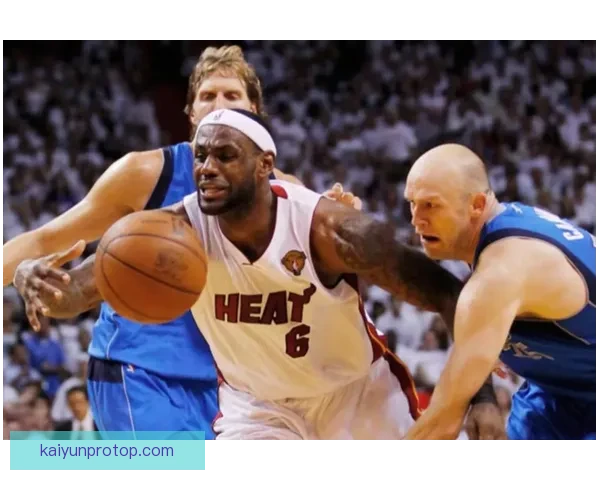 詹姆斯回顾2011年总决赛失利 反派标签与非自我表现成关键因素